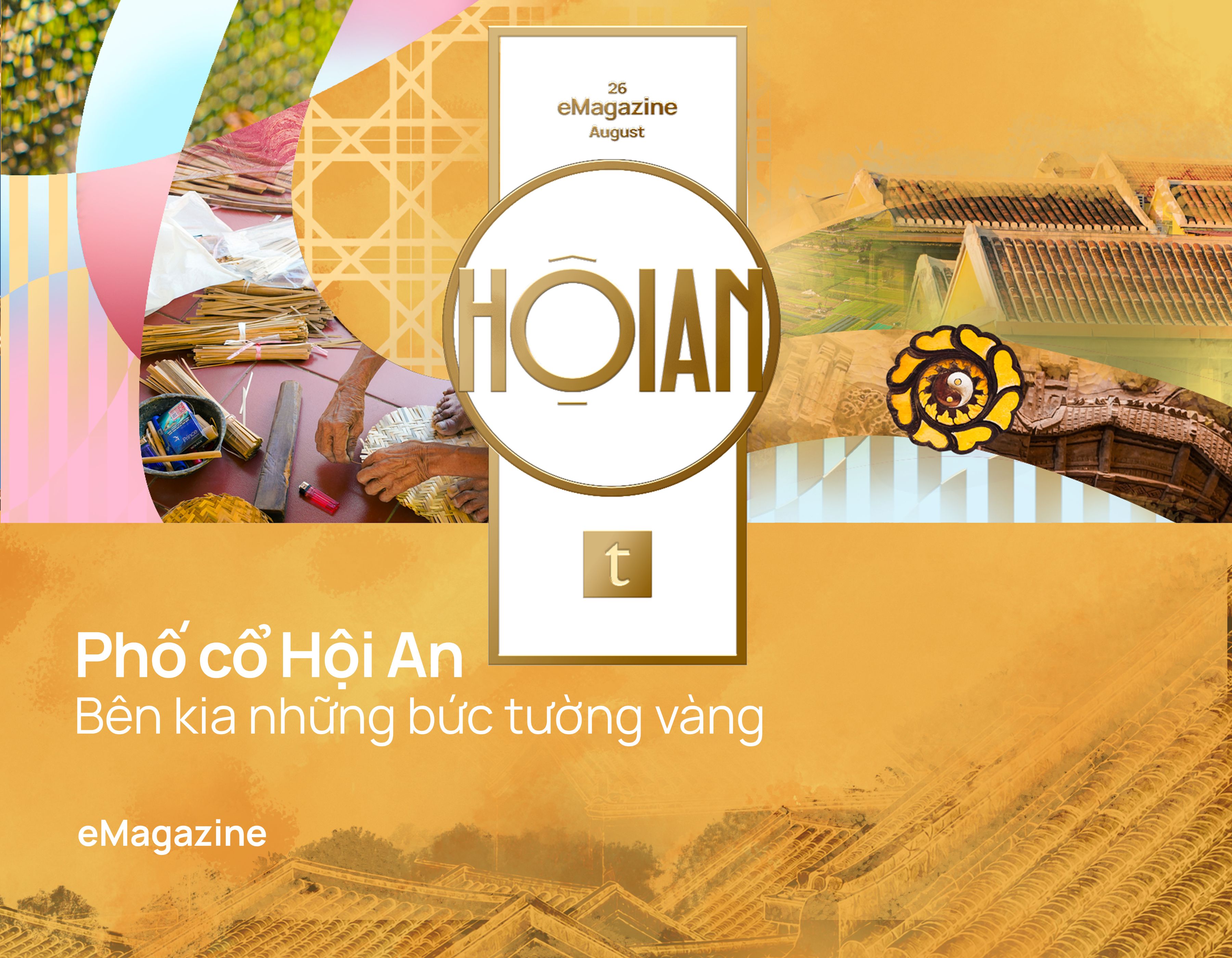 Phố cổ Hội An - Bên kia những bức tường vàng