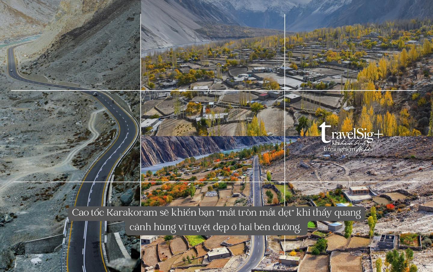 Cao tốc Karakoram - Kỳ quan thứ 8 của nhân loại, tuyến đường nối liền Pakistan và Trung Quốc