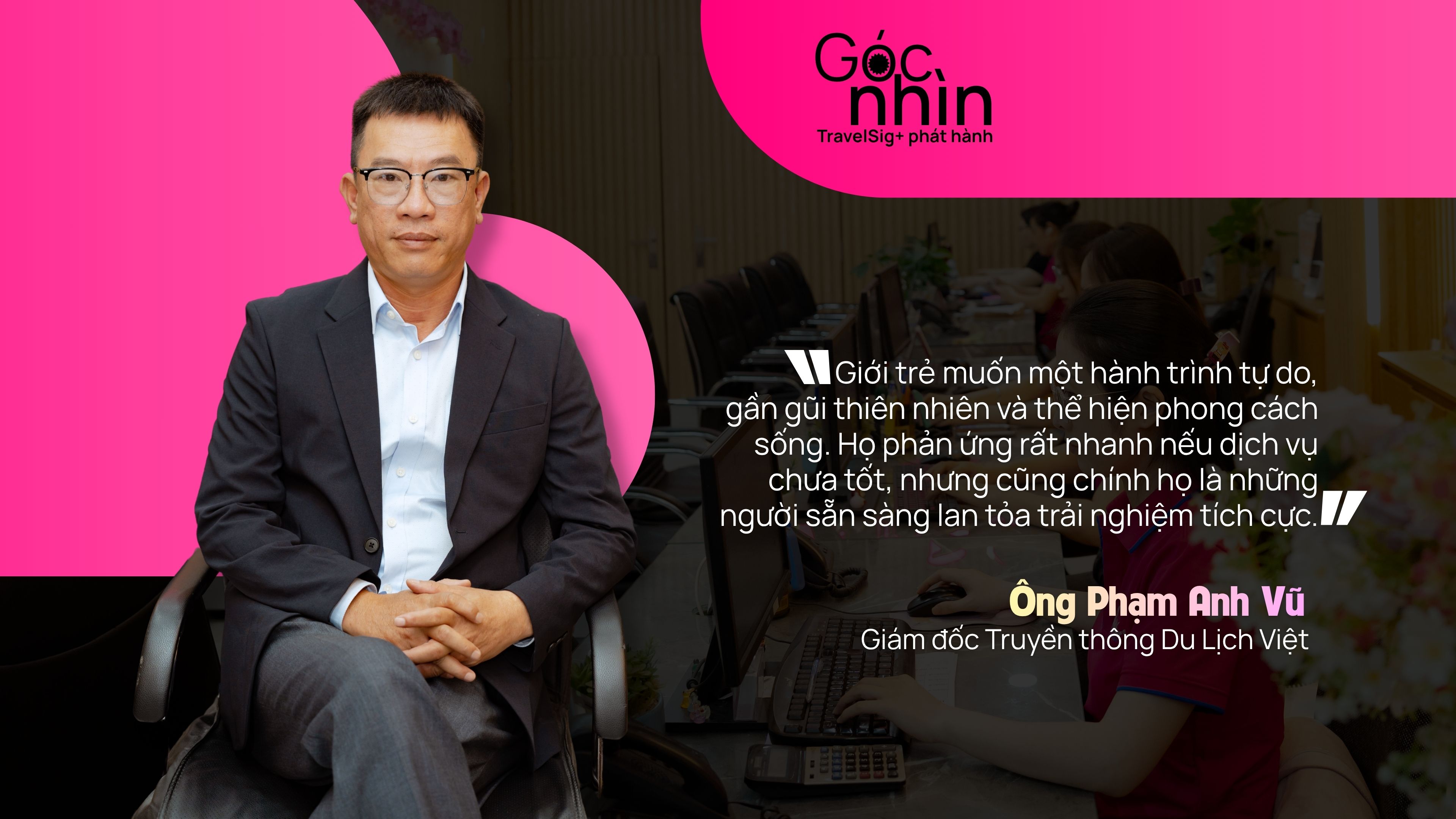 Du Lịch Việt và hành trình giữ cảm xúc giữa thời đại công nghệ