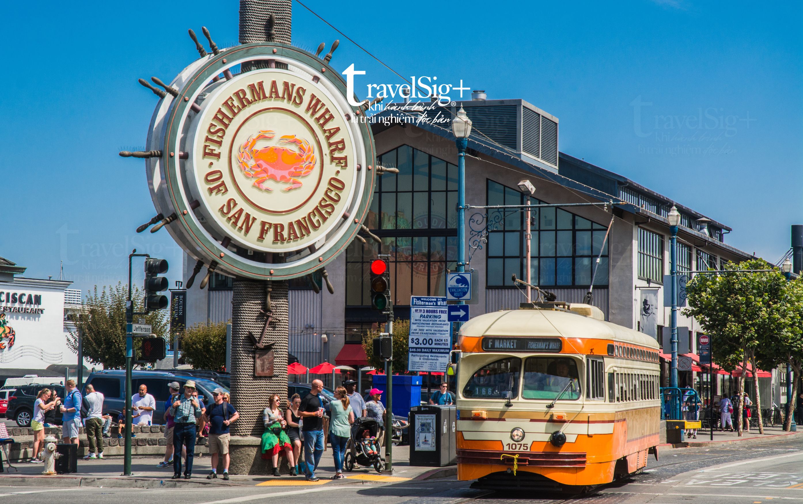 Fisherman’s Wharf - Trái tim sôi động bên vịnh San Francisco