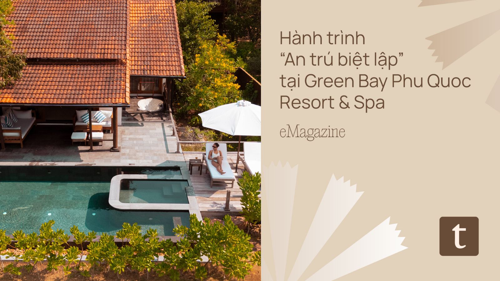 hanh-trinh-an-tru-biet-lap-tai-green-bay-phu-quoc-resort-and-spa thumbnail.jpg