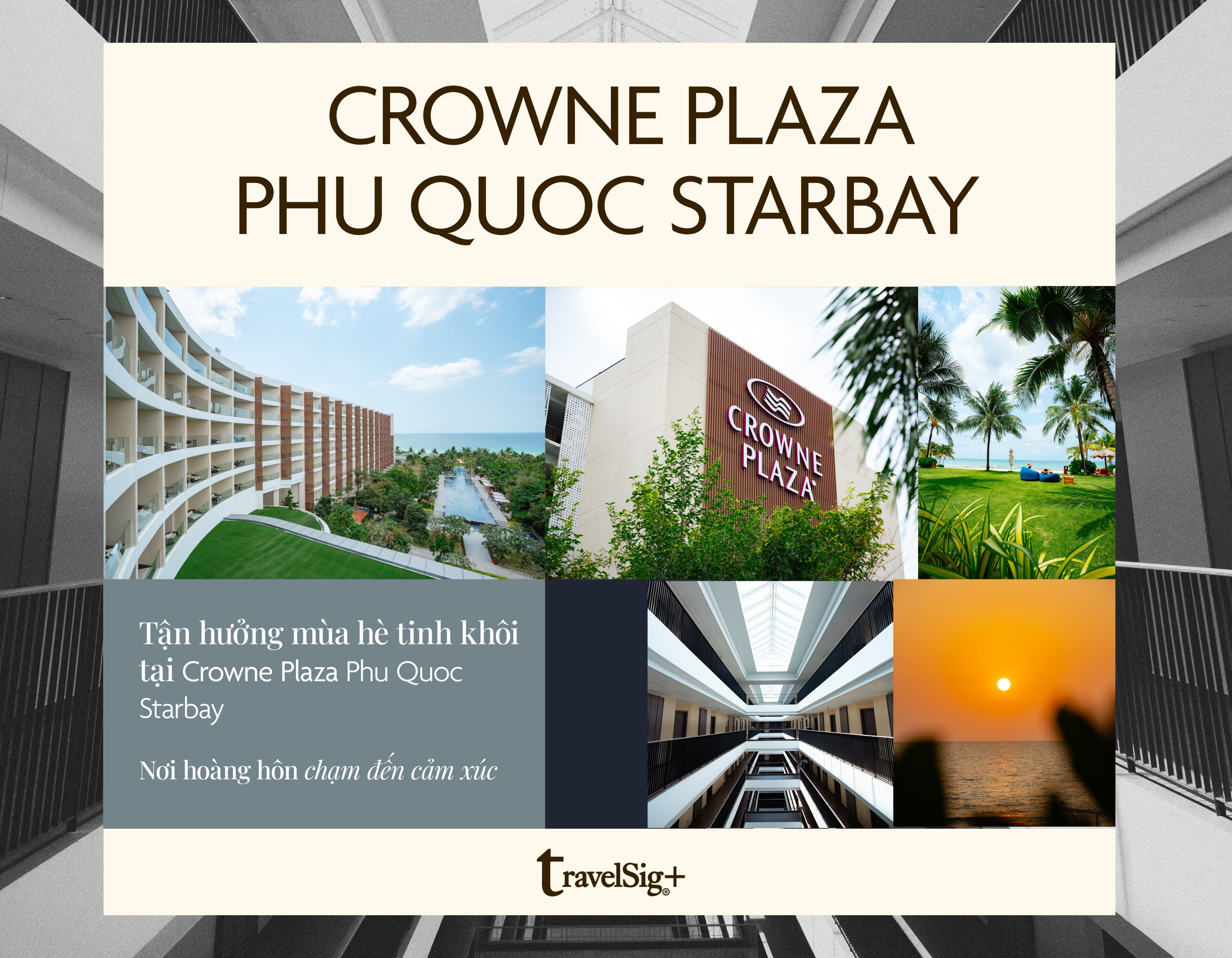 TravelSig+ Khi hành trình là trải nghiệm độc bản