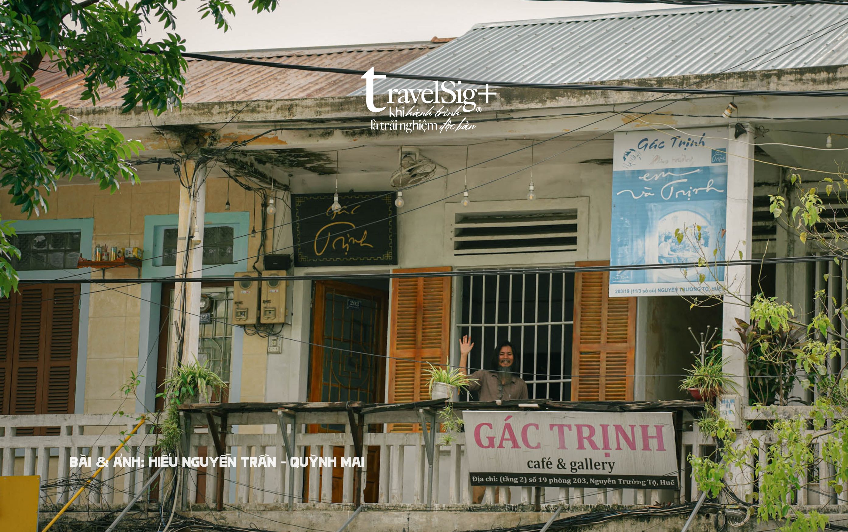 Một sáng mùa hè ở Gác Trịnh - Huế dịu dàng như một bản nhạc xưa