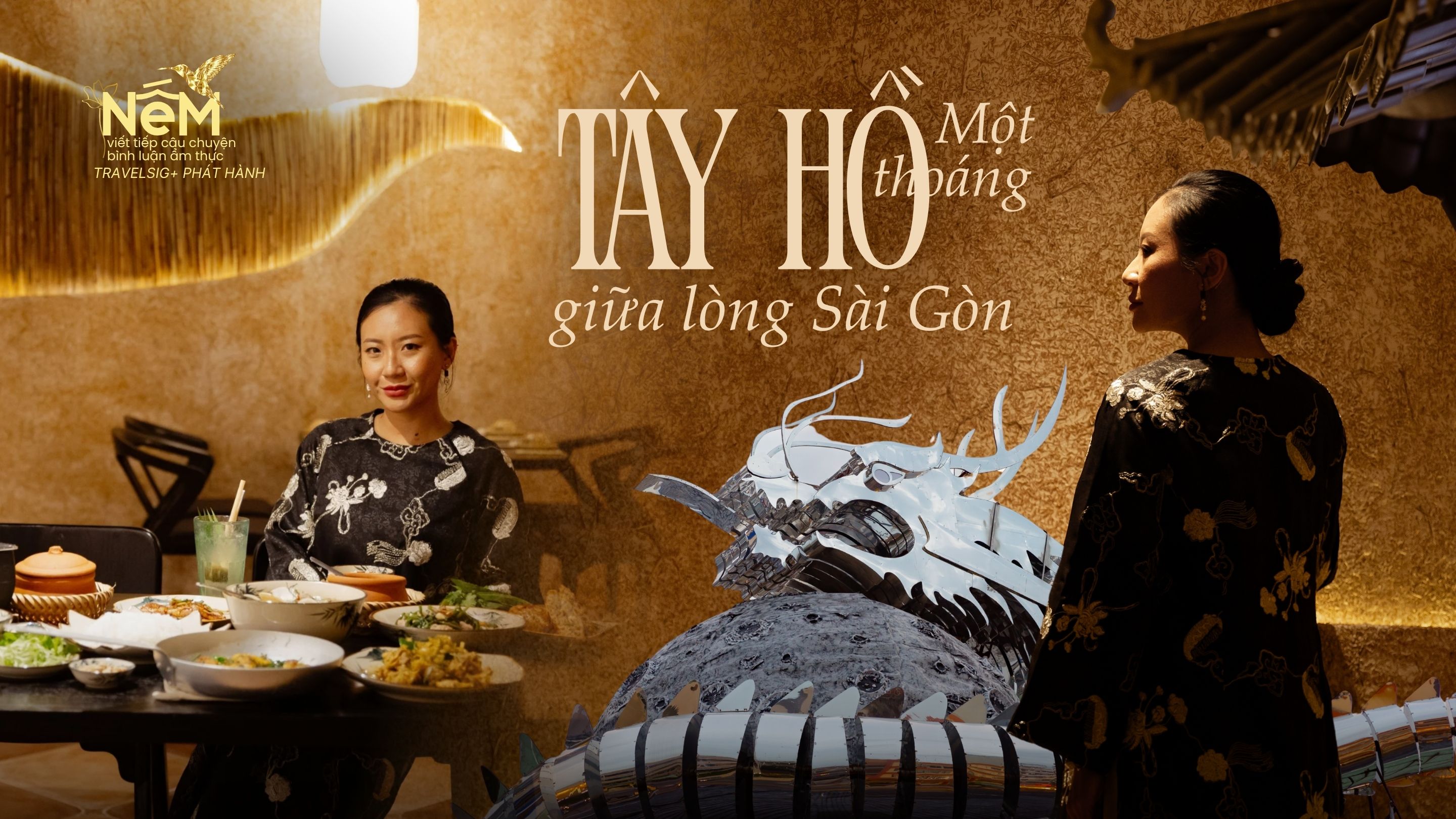 Một thoáng Tây Hồ giữa lòng Sài Gòn – khi ký ức Bắc Bộ hoá thành không gian ẩm thực