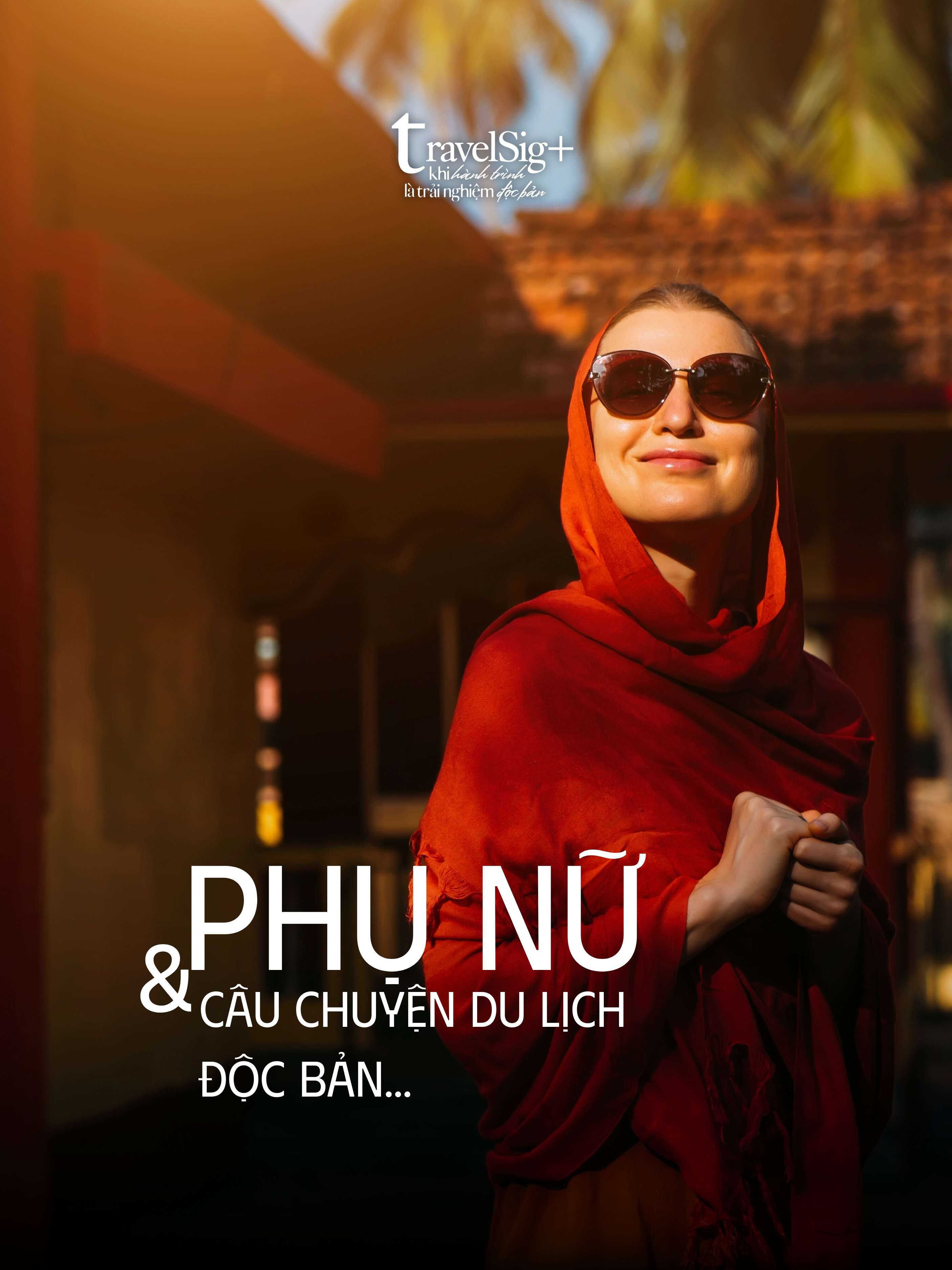 Phụ nữ và câu chuyện du lịch độc bản