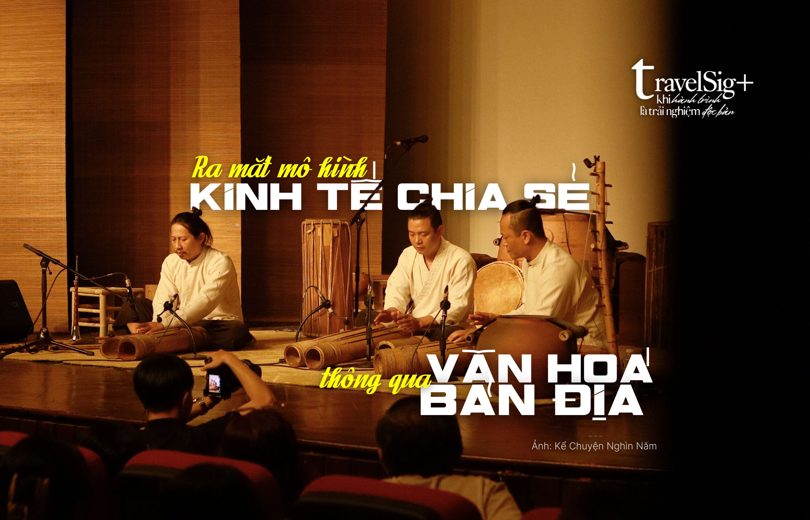 Ra mắt mô hình kinh tế chia sẻ thông qua văn hoá bản địa - Kể Chuyện Nghìn Năm