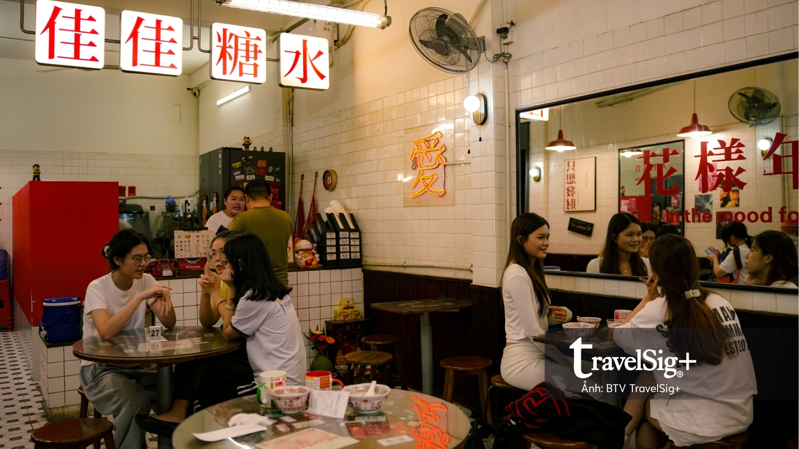 Thấy một góc Hong Kong trong tiệm chè Kai Kai