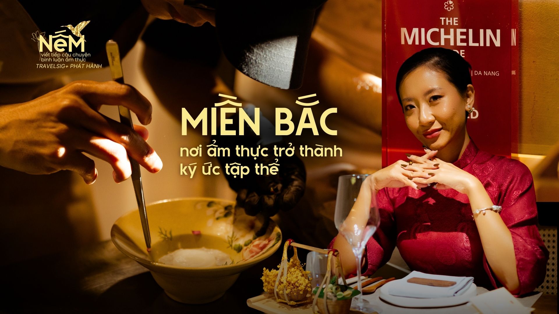 Tiếng vọng sông Hồng qua lăng kính fine dining tại Sài Gòn