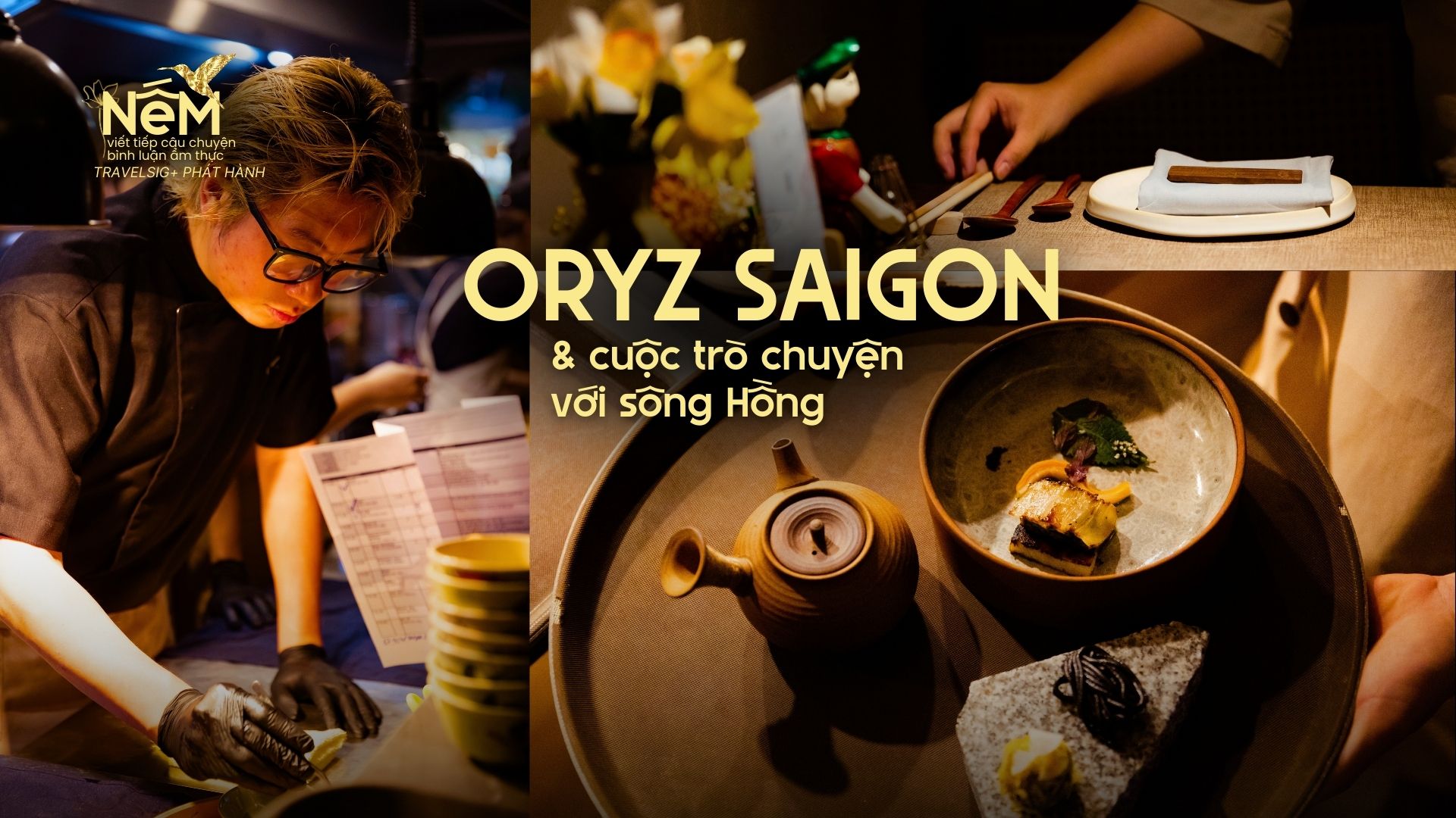 Tiếng vọng sông Hồng qua lăng kính fine dining tại Sài Gòn