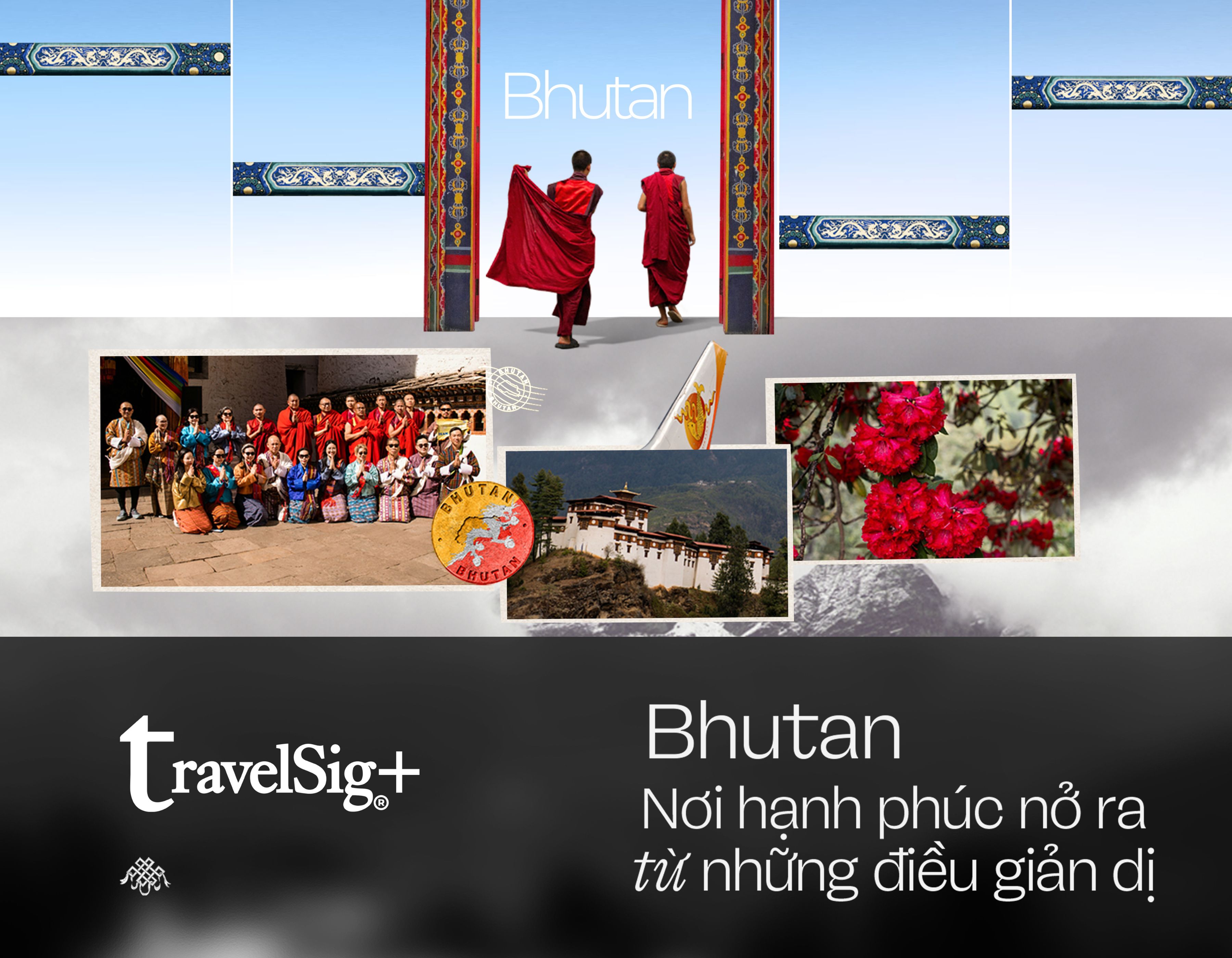 TravelSig+ Khi hành trình là trải nghiệm độc bản