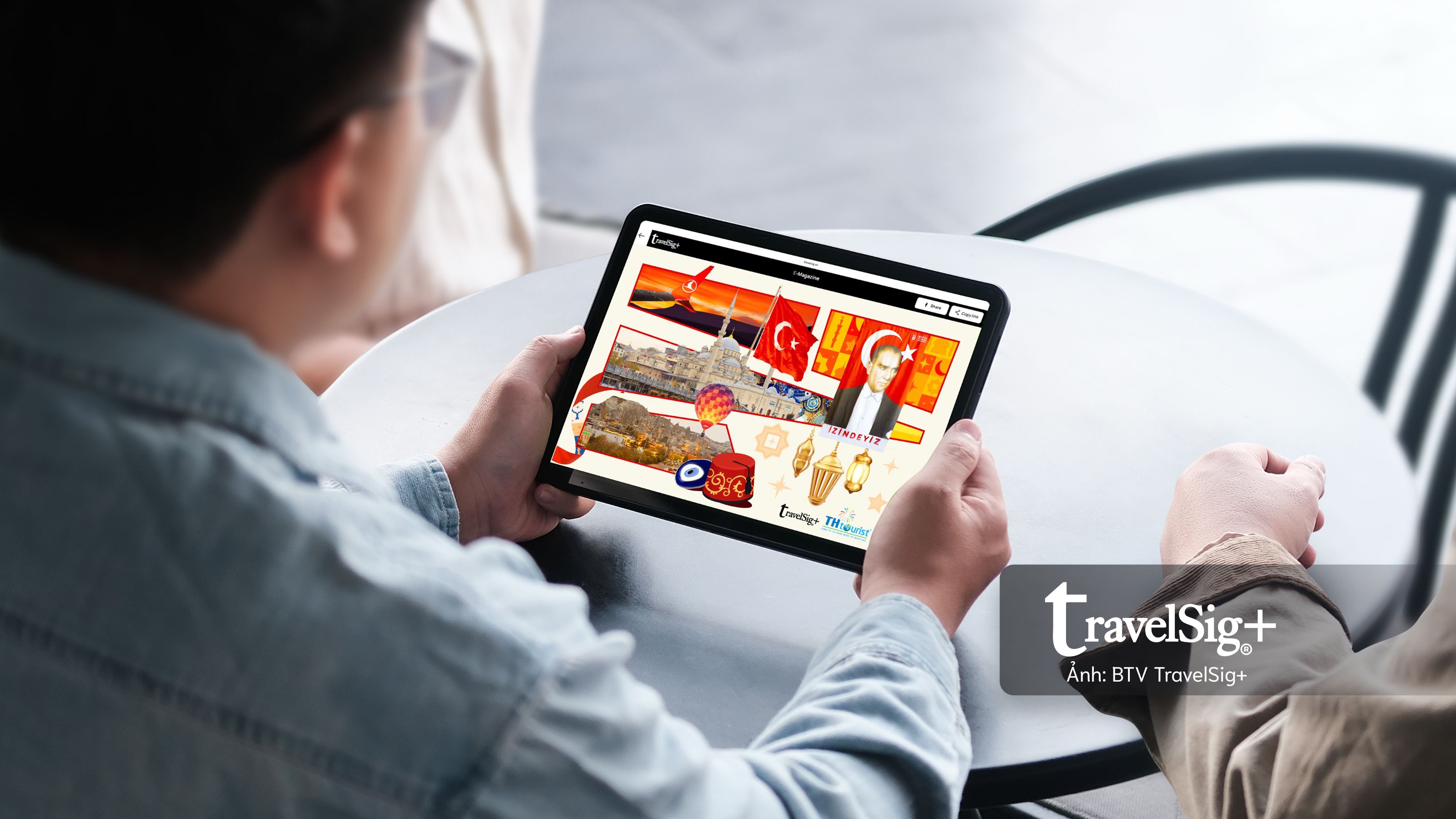 TravelSig+ và Du lịch Triều Hảo hợp tác giới thiệu tour Thổ Nhĩ Kỳ đặc sắc