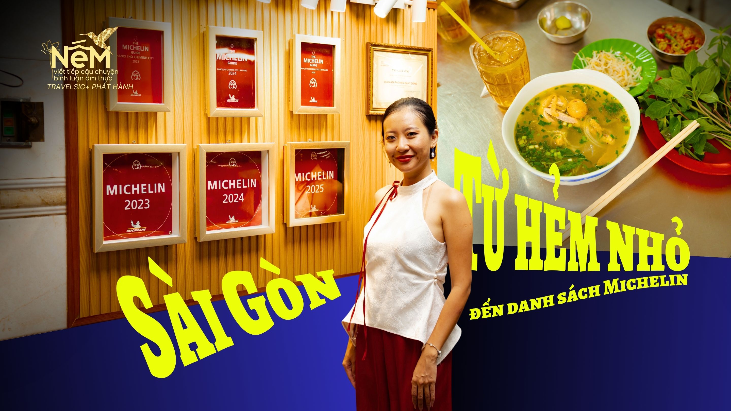 Từ hẻm nhỏ Sài Gòn đến danh sách Michelin